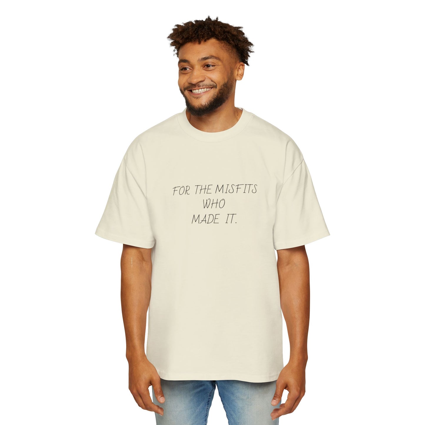 FOR THE MIS FITS THAT MADE IT