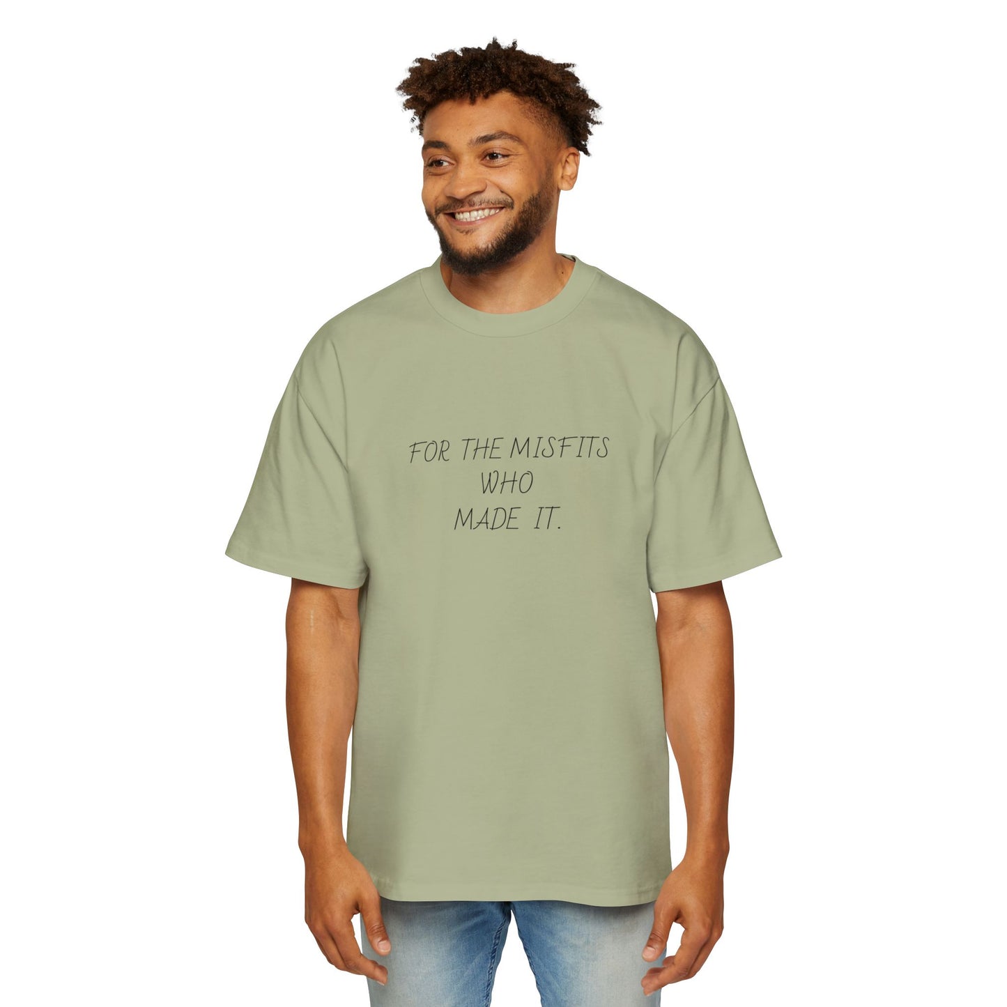 FOR THE MIS FITS THAT MADE IT
