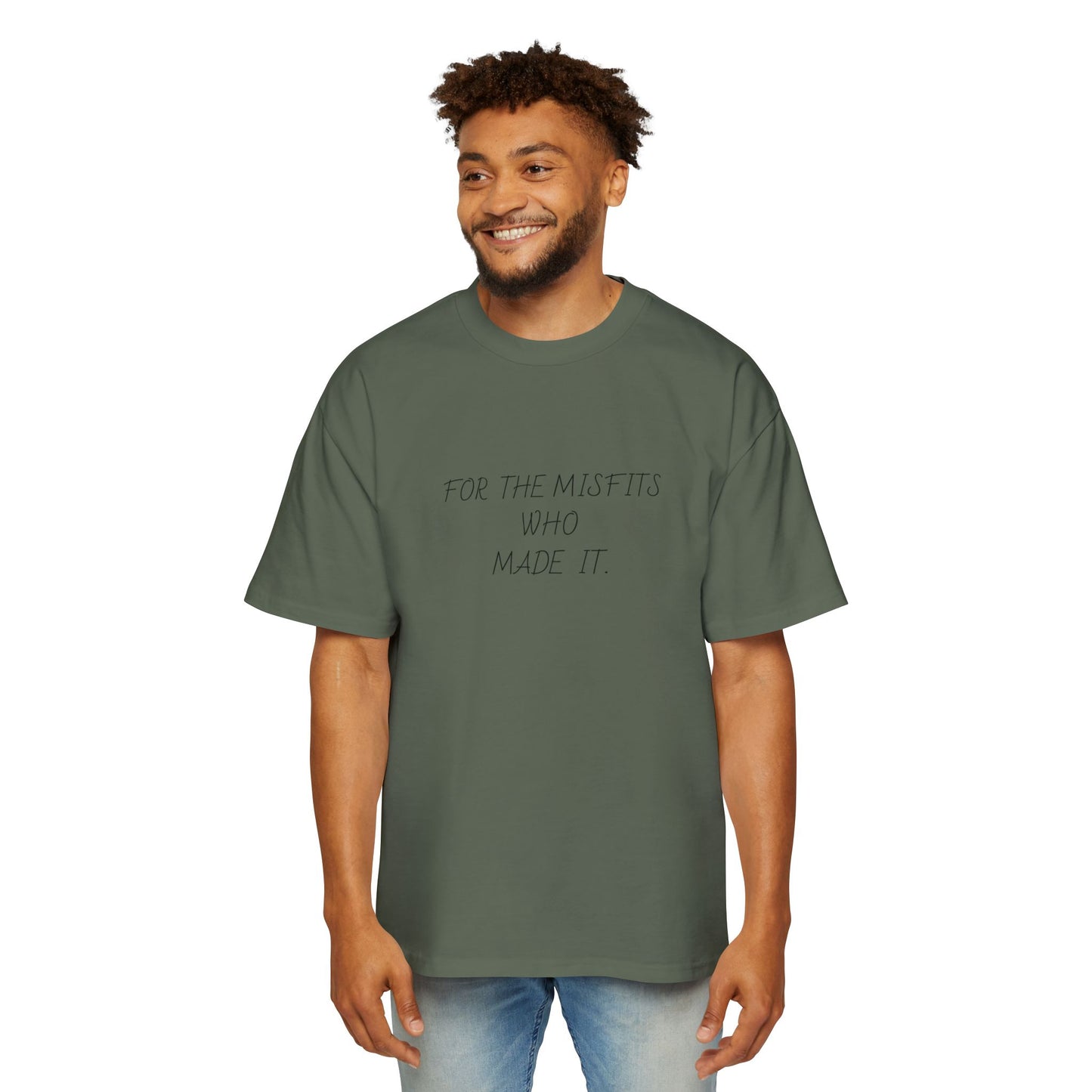 FOR THE MIS FITS THAT MADE IT