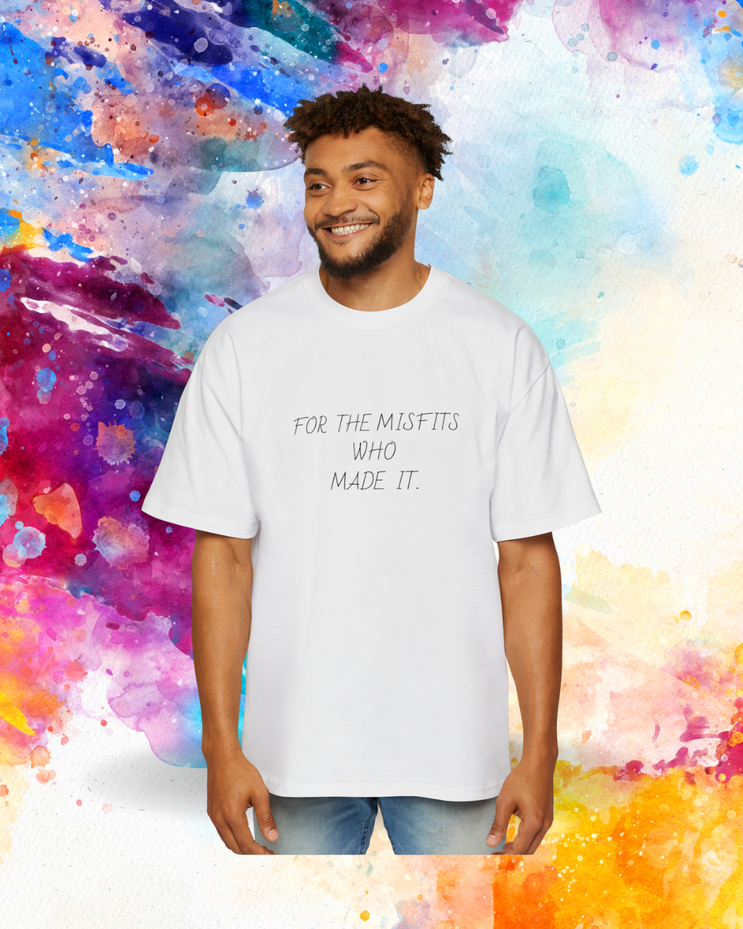 FOR THE MIS FITS THAT MADE IT